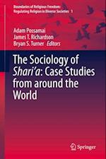 Sociology of Shari'a: Case Studies from around the World