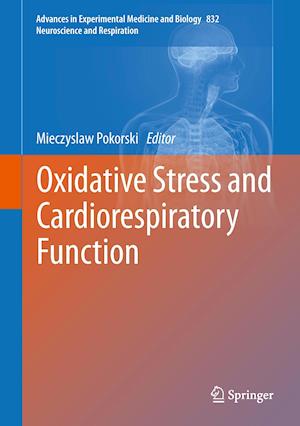 Oxidative Stress and Cardiorespiratory Function