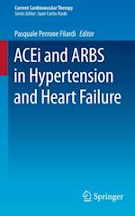 ACEi and ARBS in Hypertension and Heart Failure