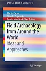 Field Archaeology from Around the World