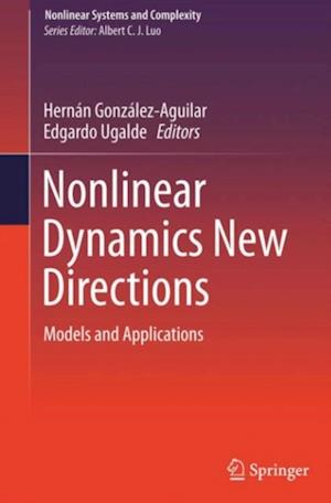 Nonlinear Dynamics New Directions