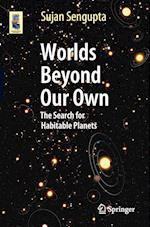 Worlds Beyond Our Own
