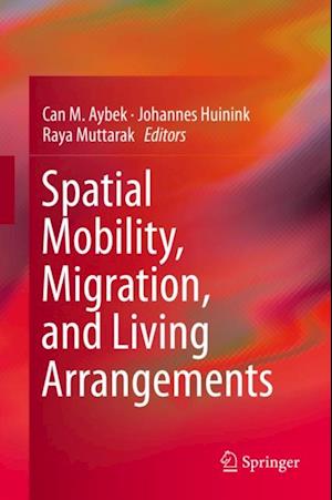 Spatial Mobility, Migration, and Living Arrangements