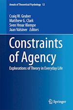 Constraints of Agency