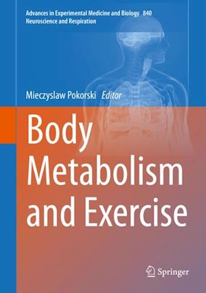 Body Metabolism and Exercise