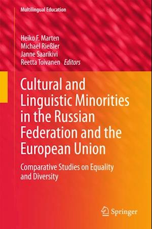 Cultural and Linguistic Minorities in the Russian Federation and the European Union