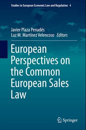 European Perspectives on the Common European Sales Law