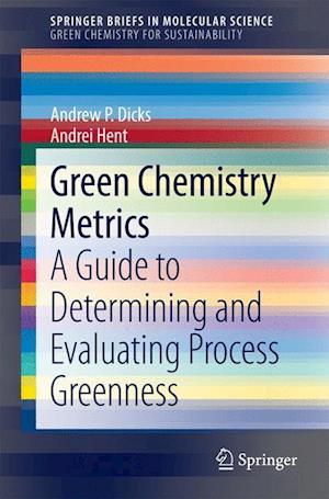 Green Chemistry Metrics