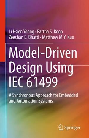 Model-Driven Design Using IEC 61499