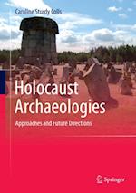 Holocaust Archaeologies