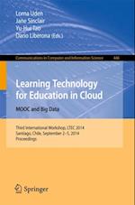 Learning Technology for Education in Cloud - MOOC and Big Data