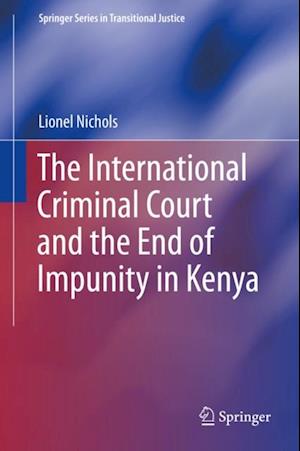 International Criminal Court and the End of Impunity in Kenya