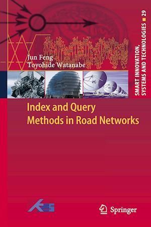 Index and Query Methods  in Road Networks