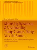 Marketing Dynamism & Sustainability: Things Change, Things Stay the Same…