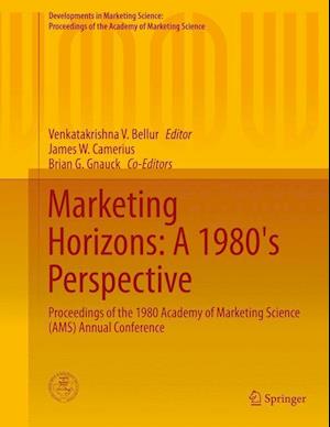 Marketing Horizons: A 1980's Perspective