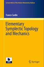 Elementary Symplectic Topology and Mechanics