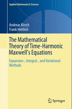 Mathematical Theory of Time-Harmonic Maxwell's Equations