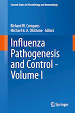 Influenza Pathogenesis and Control - Volume I