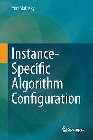 Instance-Specific Algorithm Configuration