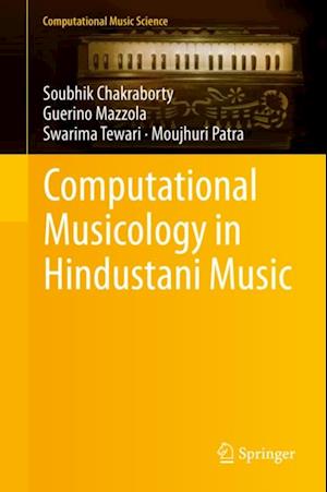 Computational Musicology in Hindustani Music