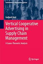 Vertical Cooperative Advertising in Supply Chain Management