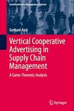 Vertical Cooperative Advertising in Supply Chain Management