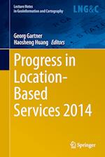 Progress in Location-Based Services 2014