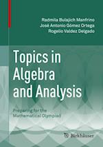 Topics in Algebra and Analysis