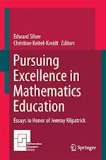 Pursuing Excellence in Mathematics Education