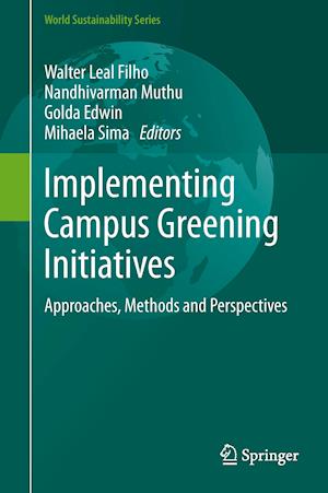 Implementing Campus Greening Initiatives