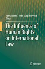 The Influence of Human Rights on International Law