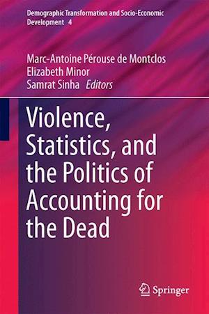 Violence, Statistics, and the Politics of Accounting for the Dead