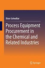 Process Equipment Procurement in the Chemical and Related Industries