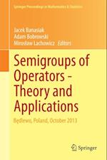 Semigroups of Operators -Theory and Applications