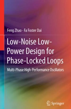 Low-Noise Low-Power Design for Phase-Locked Loops