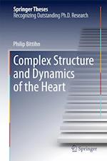 Complex Structure and Dynamics of the Heart