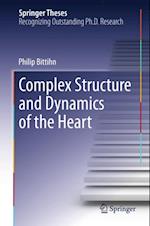 Complex Structure and Dynamics of the Heart