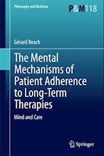 Mental Mechanisms of Patient Adherence to Long-Term Therapies
