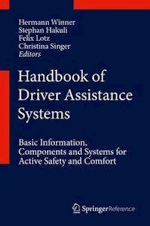 Handbook of Driver Assistance Systems