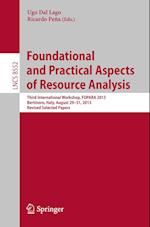 Foundational and Practical Aspects of Resource Analysis