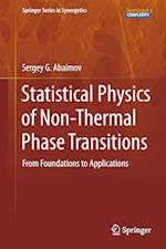 Statistical Physics of Non-Thermal Phase Transitions