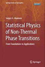 Statistical Physics of Non-Thermal Phase Transitions