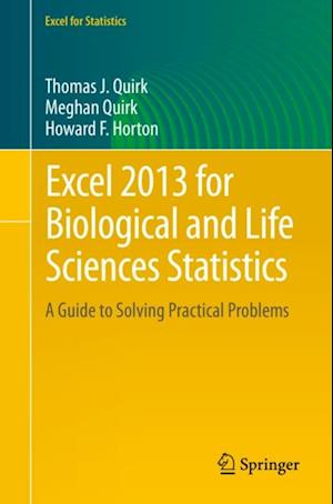 Excel 2013 for Biological and Life Sciences Statistics