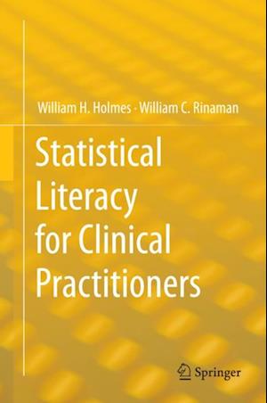 Statistical Literacy for Clinical Practitioners