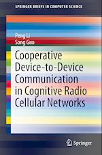Cooperative Device-to-Device Communication in Cognitive Radio Cellular Networks