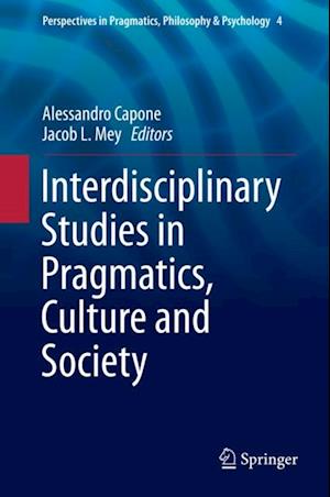 Interdisciplinary Studies in Pragmatics, Culture and Society