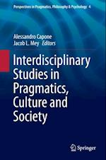 Interdisciplinary Studies in Pragmatics, Culture and Society