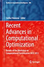 Recent Advances in Computational Optimization