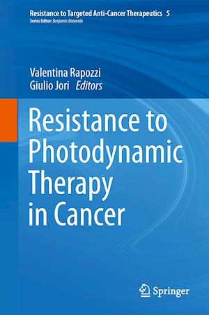 Resistance to Photodynamic Therapy in Cancer