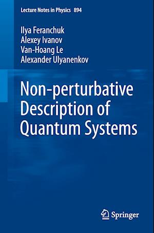 Non-perturbative Description of Quantum Systems